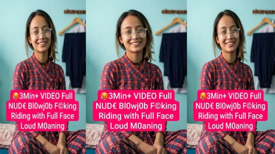 Cute Chashmish Nepali Girlfriend Blowjob Fucking and Riding with Full Face